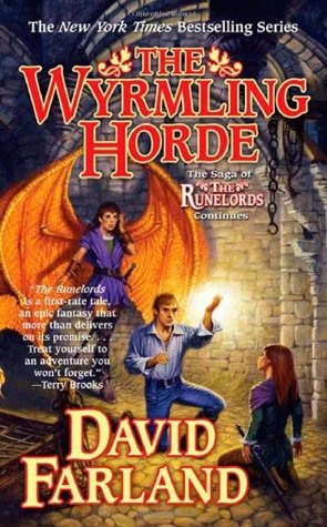 David Farland: The Wyrmling Horde (Paperback, 2009, Tor Books)