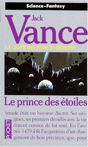 Jack Vance: Le Prince des étoiles (Paperback, 1998, n/a)