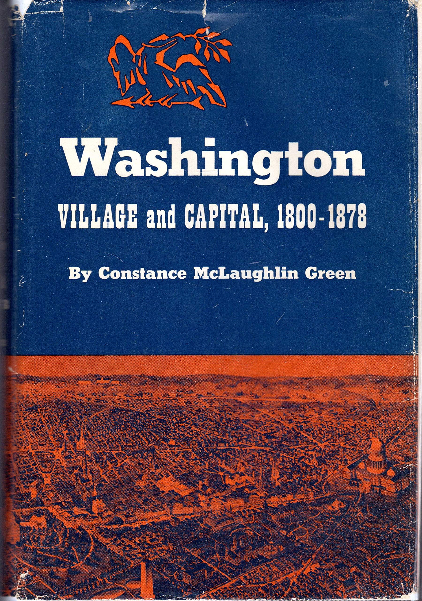 Constance McLaughlin Green: Washington (Hardcover, 1962, Princeton University Press)