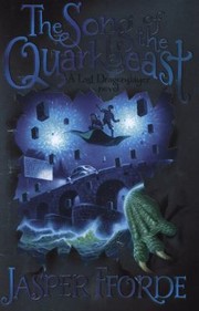 Jasper Fforde: The Song of the Quarkbeast (2011, Hodder & Stoughton)