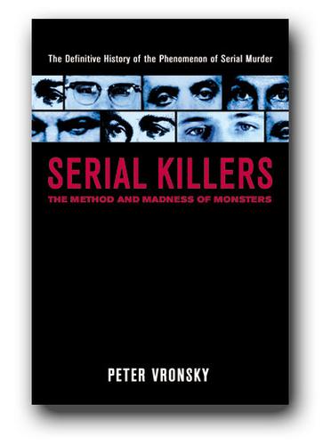 Peter Vronsky: Serial Killers (2004, Berkley Trade)