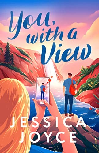 Jessica Joyce: You, with a View (2023, Penguin Publishing Group, Berkley)