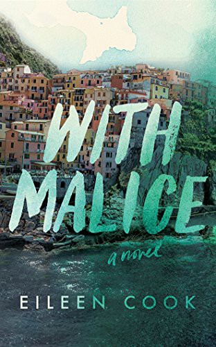 Whitney Dykhouse, Eileen Cook: With Malice (AudiobookFormat, 2017, Brilliance Audio)