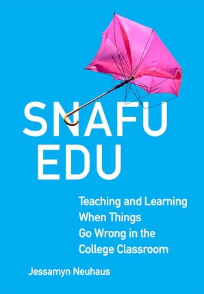Jessamyn Neuhaus: Snafu Edu (2025, Wiley & Sons, Limited, John)