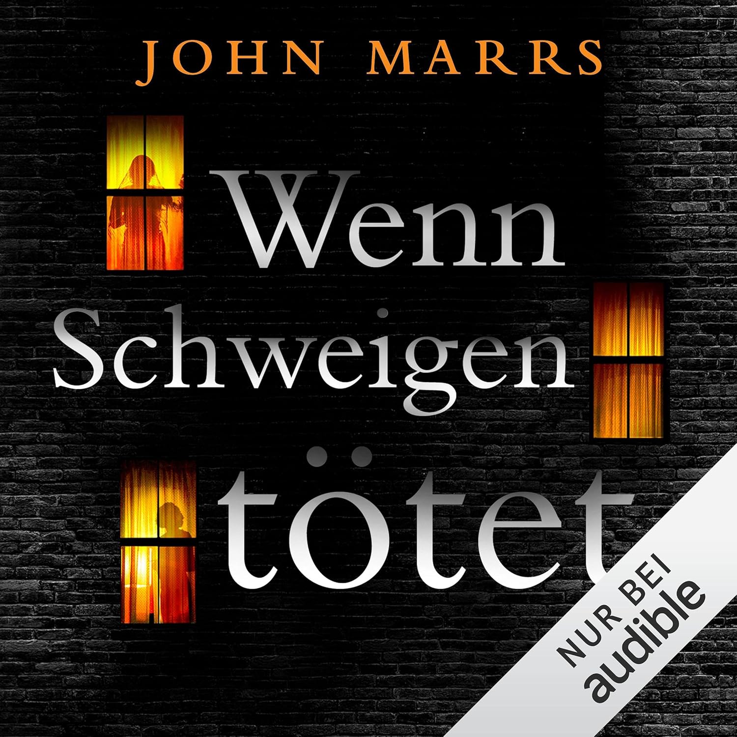 John Marrs: Wenn Schweigen tötet (AudiobookFormat, Deutsch language, 2021, Amazon EU S.à r.l.)