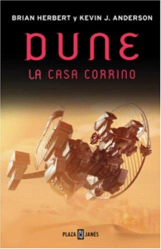 Kevin J. Anderson, Brian Herbert: Dune, la casa Corrino (Hardcover, Spanish language, 2003, Plaza y Janes)