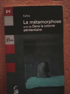 Franz Kafka: La métamorphose suivi de Dans la colonie pénitentiaire (French language, 2003, J'ai Lu)