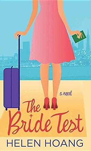 Helen Hoang: The Bride Test (Hardcover, 2019, Center Point Pub)