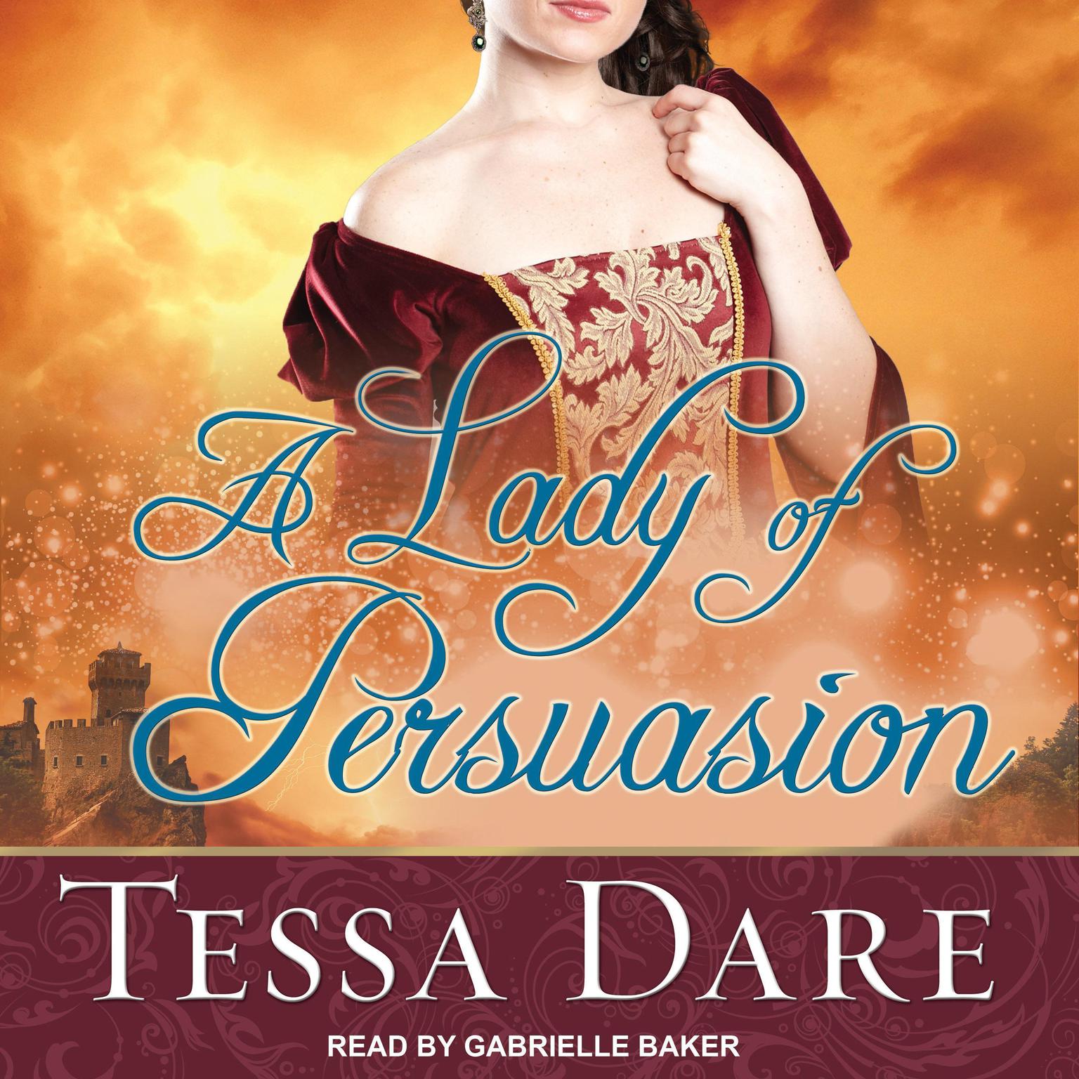 Tessa Dare: Lady of Persuasion (2012, Ebury Publishing)