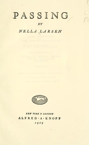 Nella Larsen: Passing (Hardcover, 1929, A. A. Knopf)