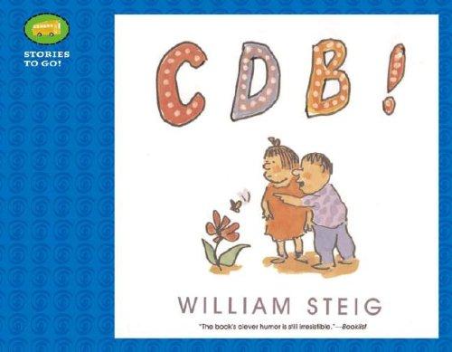 William Steig: CDB! (Stories to Go!) (Paperback, 2005, Aladdin)