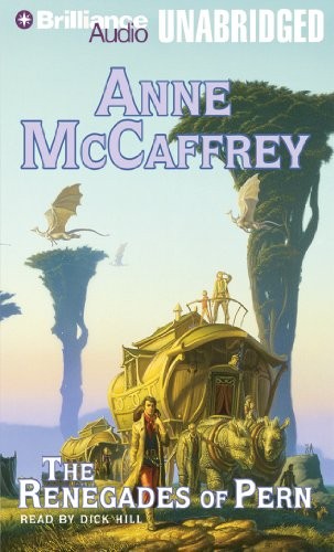 Anne McCaffrey: The Renegades of Pern (2013, Brilliance Audio)