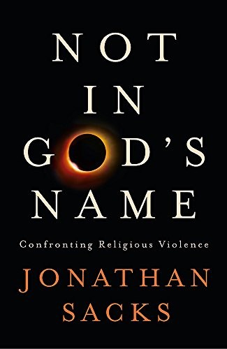 Jonathan Sacks: Not in God's Name (Hardcover, 2015, Hodder & Stoughton, imusti)