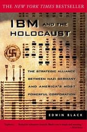 Edwin Black: IBM and the Holocaust (2002, Three Rivers Press)