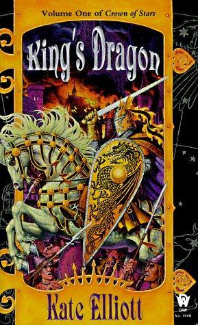 Kate Elliott: King's Dragon (1998)