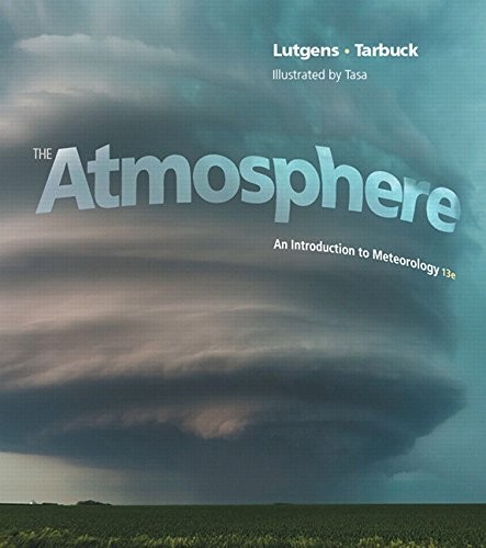 Dennis G. Tasa, Frederick K. Lutgens, Edward J. Tarbuck: The Atmosphere (Paperback, 2015, Pearson)
