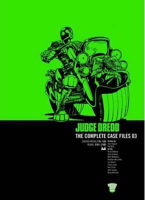Dave Gibbons, John Wagner, Pat Mills, Mike McMahon, Brian Bolland, Brendan McCarthy, Ron Smith, John Cooper, Barry Mitchell, Garry Leach: Judge Dredd (2006)