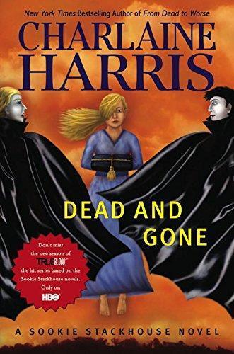 Charlaine Harris: Dead and Gone (2009, Ace Books)