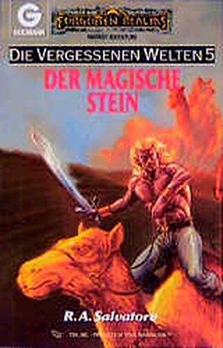 R. A. Salvatore, Marita Böhm: Die vergessenen Welten 5: Der magische Stein (German language)
