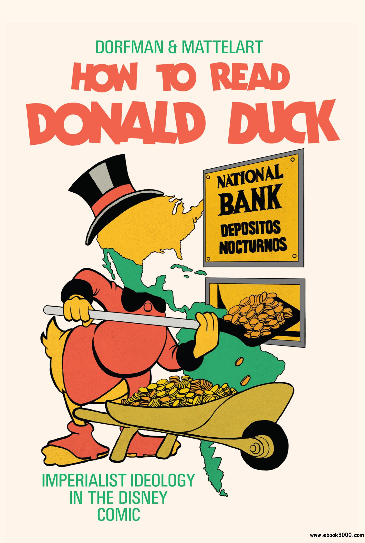 Ariel Dorfman, Armand Mattelart: How to Read Donald Duck (Paperback, 1984, International General)