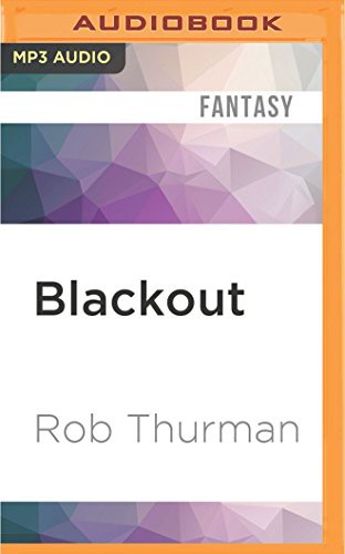 MacLeod Andrews, Rob Thurman: Blackout (AudiobookFormat, 2016, Audible Studios on Brilliance, Audible Studios on Brilliance Audio)