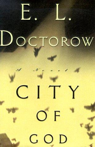 E. L. Doctorow: City of God (2000, Random House)