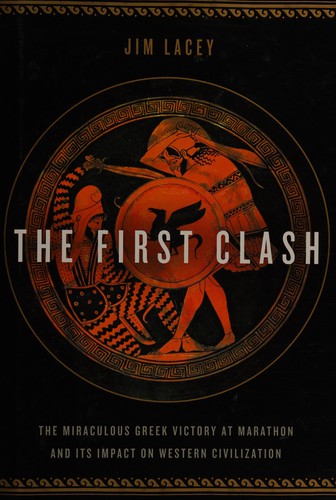 Jim Lacey: The first clash (2011, Bantam Books)