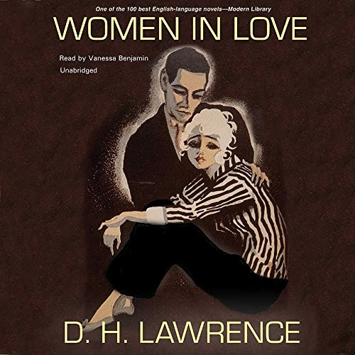 D. H. Lawrence, D. H. Lawrence: Women in Love (AudiobookFormat, 2013, Blackstone Audio Inc)