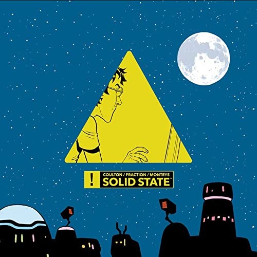 Matt Fraction, Alejo Cuervo Rieger, Irene Vidal Oliveras, Juan Manuel Salmerón Arjona, Albert Monteys Homar, Jonathan Coulton: Solid State (Hardcover, 2019, Ediciones Gigamesh)