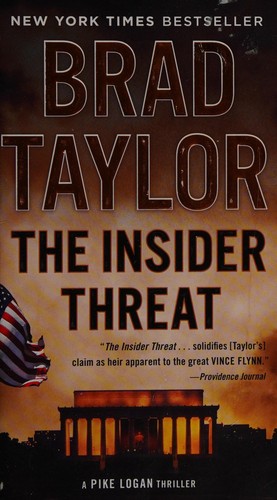 Brad Taylor: The insider threat (2015)