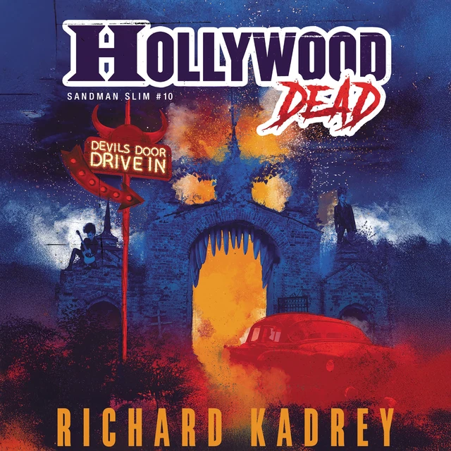 Richard Kadrey: Hollywood Dead (AudiobookFormat)