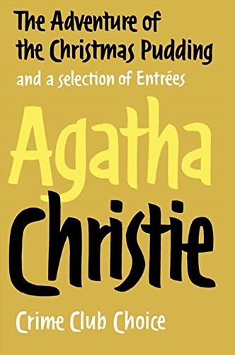 Agatha Christie: The Adventure of the Christmas Pudding (2009, HarperCollins)