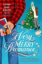 Lyssa Kay Adams: Very Merry Bromance (2022, Penguin Publishing Group)
