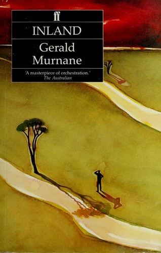 Gerald Murnane: Inland (Paperback, 1990, Faber and Faber)