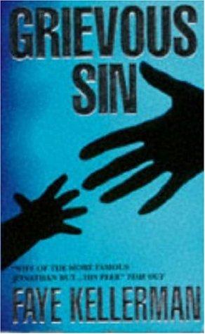 Faye Kellerman: Grievous Sin (Paperback, 1993, Headline Book Publishing)