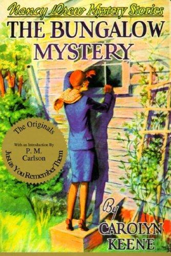 Carolyn Keene: The bungalow mystery (1991, Applewood Books, Distributed by Globe Pequot Press)