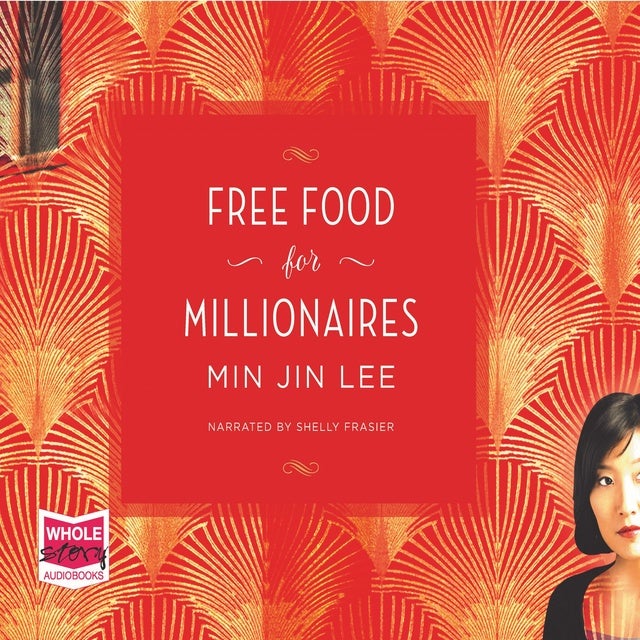 Free Food for Millionaires (AudiobookFormat, 2018, W. F. Howes Ltd)