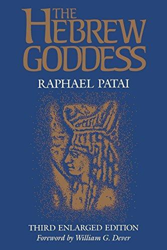 Raphael Patai: The Hebrew Goddess (1990)