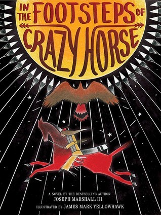 Marshall, Joseph: In the footsteps of Crazy Horse (2015)