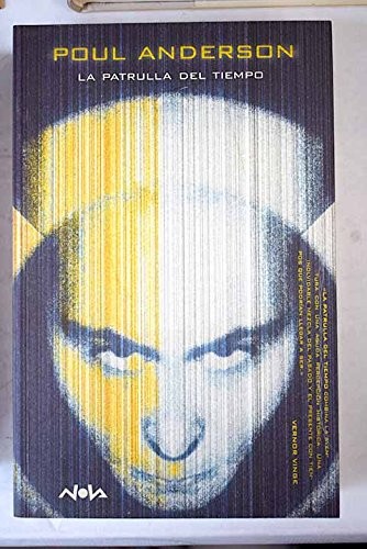 Poul Anderson: La patrulla del tiempo (2000, EDICIONES B)