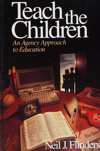 Neil Flinders: Teach the Children (Hardcover, 1990, Book of Mormon Research)