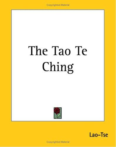 Laozi: The Tao Te Ching (Paperback, 2004, Kessinger Publishing)
