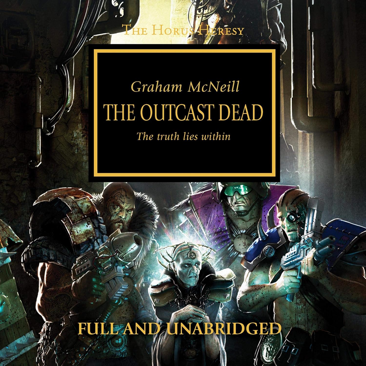 Graham McNeill: The Outcast Dead (AudiobookFormat, 2017, Black Library)