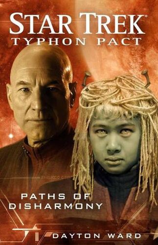 Dayton Ward: Paths of Disharmony: Typhon Pact, Book Four (Paperback, 2011, Pocket Books)