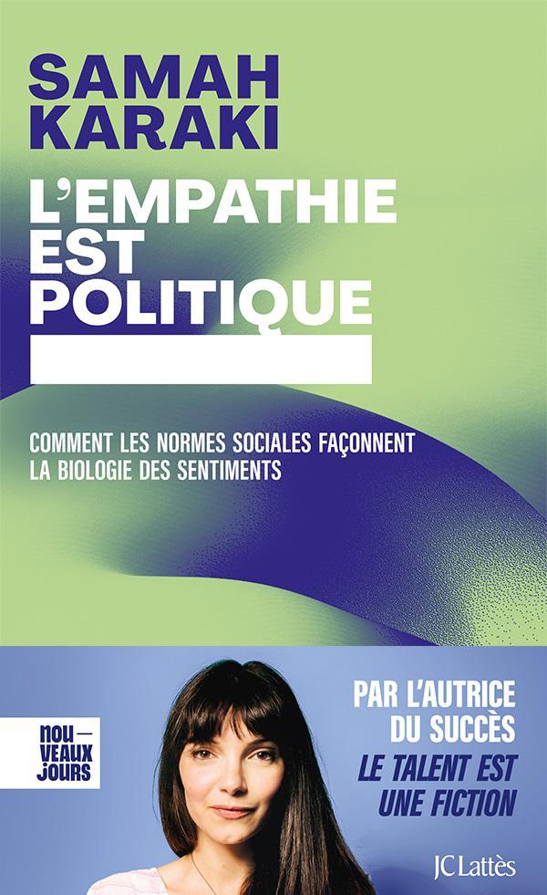 Samah Karaki: L'empathie est politique (French language, 2024, JC Lattès)