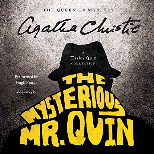 Agatha Christie: The Mysterious Mr. Quin (2016, HarperCollins Publishers and Blackstone Audio, Harpercollins)