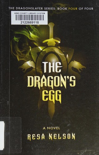 Resa Nelson: The dragon's egg (2016, Resa Nelson)