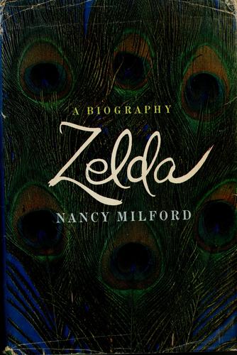 Nancy Milford: Zelda
