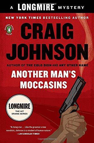Craig Johnson: Another Man's Moccasins (2009)