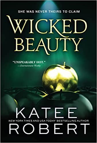 Katee Robert: Wicked Beauty (2022, Sourcebooks, Incorporated)